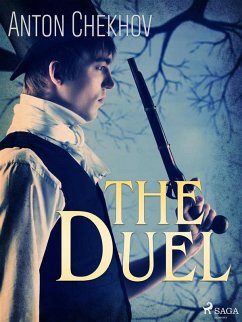 The Duel (eBook, ePUB) - Tchekhov, Anton