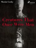 Creatures That Once Were Men (eBook, ePUB)