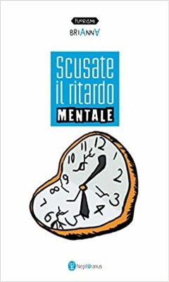 Cover Scusate il ritardo mentale (eBook, ePUB)