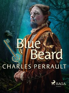 Blue Beard (eBook, ePUB) - Perrault, Charles