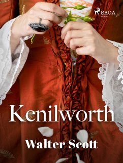 Kenilworth (eBook, ePUB) - Scott, Walter