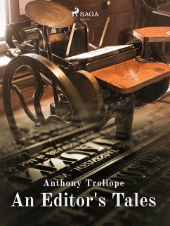 An Editor's Tales (eBook, ePUB) - Trollope, Anthony