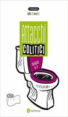 Attacchi colitici (eBook, ePUB)