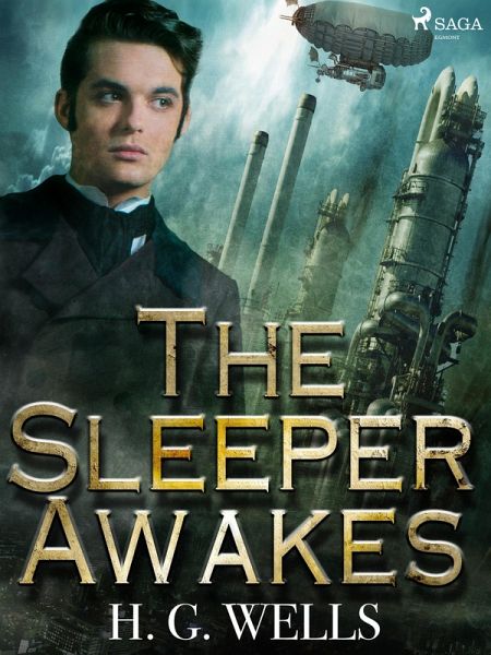 The Sleeper Awakes (eBook, ePUB)