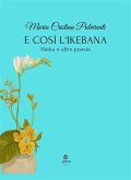 E così l'ikebana (eBook, ePUB)