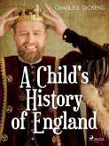 A Child's History of England (eBook, ePUB)