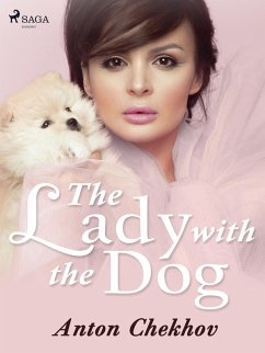 The Lady with the Dog (eBook, ePUB) - Tchekhov, Anton