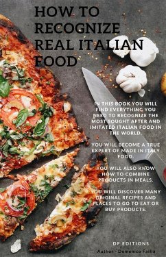 How to recognize real italian food (eBook, ePUB) - Failla, Domenico