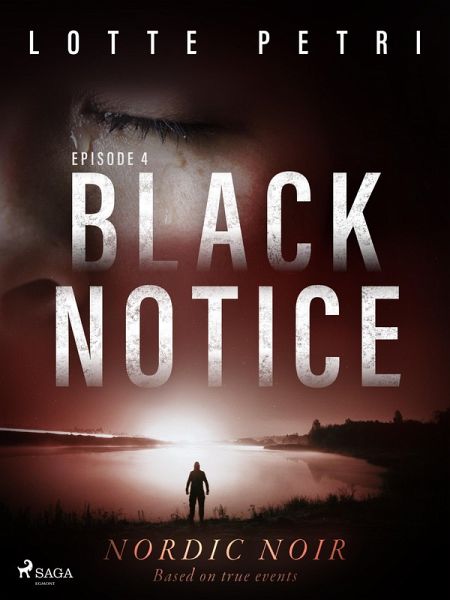 Black Notice: Episode 4 (eBook, ePUB) Black Notice: Episode 4 (eBook, ePUB)