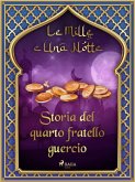 Storia del quarto fratello guercio (Le Mille e Una Notte 38) (eBook, ePUB)
