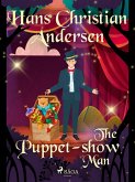 The Puppet-show Man (eBook, ePUB) The Puppet-show Man (eBook, ePUB)