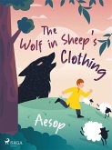 The Wolf in Sheep's Clothing (eBook, ePUB)