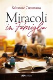 Miracoli in famiglia (eBook, ePUB)