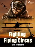 Fighting the Flying Circus (eBook, ePUB)