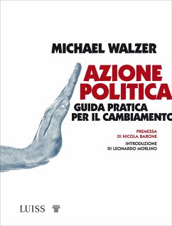 Azione politica (eBook, ePUB) - Walzer, Michael
