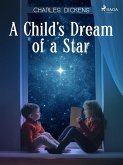 A Child's Dream of a Star (eBook, ePUB)