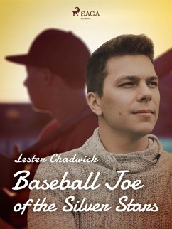 Baseball Joe of the Silver Stars (eBook, ePUB) - Chadwick, Lester