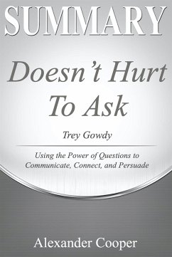Summary of Doesn't Hurt to Ask (eBook, ePUB) - Cooper, Alexander
