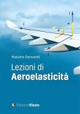 Lezioni di aeroelasticità (eBook, ePUB)
