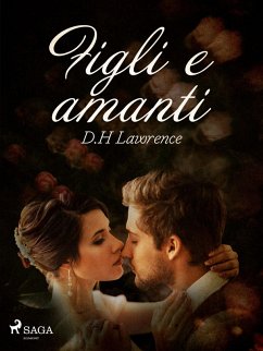 Figli e amanti (eBook, ePUB) - Lawrence, D. H.