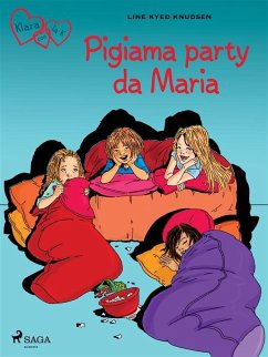 Cover Klara con la K 4 - Pigiama party da Maria (eBook, ePUB)