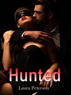 Hunted (eBook, ePUB) - Peterson, Laura