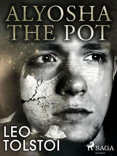Alyosha the Pot (eBook, ePUB) - Tolstoy, Leo