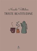 Triste beatitudine (eBook, ePUB)