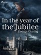 In the Year of the Jubilee (eBook, ePUB) - Bild 1