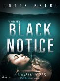 Black Notice: Episode 1 (eBook, ePUB)