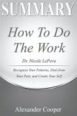 Summary of How to Do the Work (eBook, ePUB)