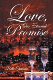 Love, Our Eternal Promise (eBook, ePUB)