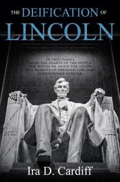Cover The Deification of Lincoln (eBook, ePUB)