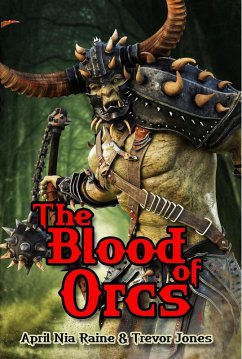 The Blood of Orcs (Knights of Airygon, #1) (eBook, ePUB) - Jones, April Nia Rain & Trevor