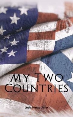 My Two Countries (eBook, ePUB) - Astor, Nancy
