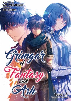 Cover Grimgar of Fantasy and Ash: Volume 4 (eBook, ePUB)