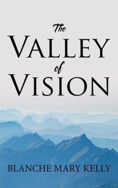 The Valley of Vision (eBook, ePUB) - Kelly, Blanche