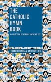 The Catholic Hymn Book (eBook, ePUB)