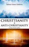 Christianity and Anti-Christianity in Their Final Conflict (eBook, ePUB)