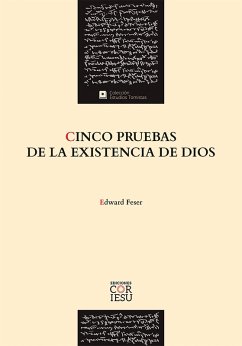 Cinco pruebas de la existencia de Dios (eBook, ePUB) - Feser, Edward
