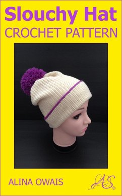 Cover Slouchy Hat Crochet Pattern (eBook, ePUB)