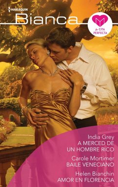 Cover A merced de un hombre rico - Baile veneciano - Amor en florencia (eBook, ePUB)