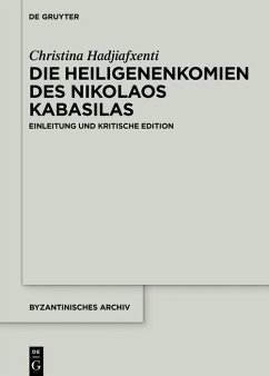 Die Heiligenenkomien des Nikolaos Kabasilas (eBook, PDF) - Hadjiafxenti, Christina