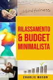 Rilassamento & Budget Minimalista (eBook, ePUB)