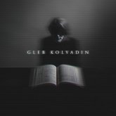 Gleb Kolyadin (Expanded Edition)