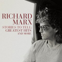 Stories To Tell:Greatest Hits And More - Marx,Richard
