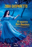 O morro das ilusões (eBook, ePUB)