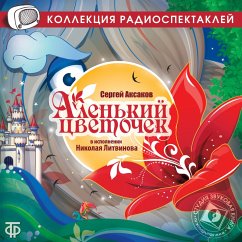 Alen'kiy cvetochek (MP3-Download) - Aksakov, Sergej