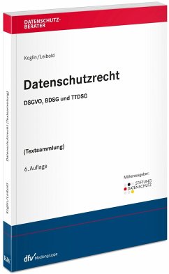 Datenschutzrecht - Koglin, Olaf;Leibold, Kevin