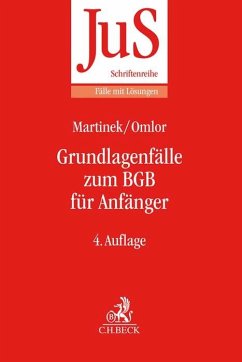 Grundlagenfälle zum BGB für Anfänger - Martinek, Michael;Omlor, Sebastian